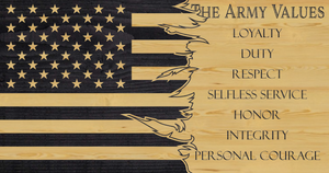 Army Values charred wood custom american flag, loyalty duty respect honor integrity