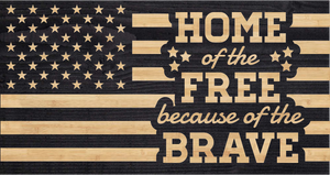 Home of the Free because of the Brave text engraved onto the american flag